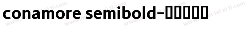 conamore semibold字体转换